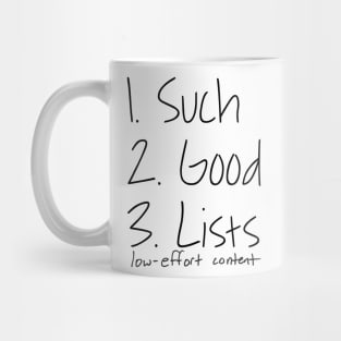 Such. Good. Lists. Mug